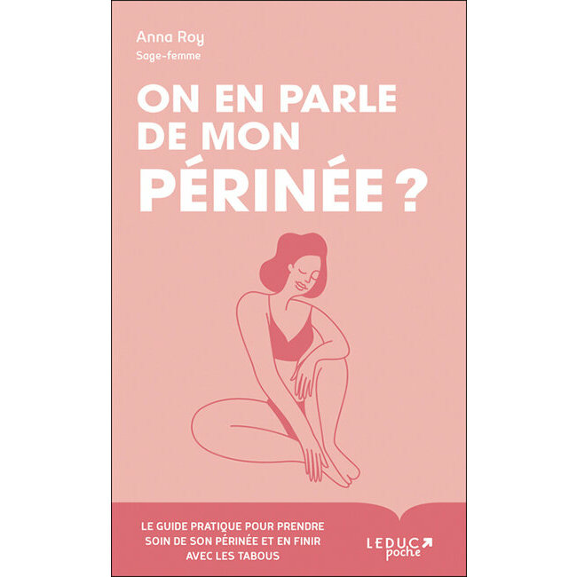 On en parle de mon périnée ?