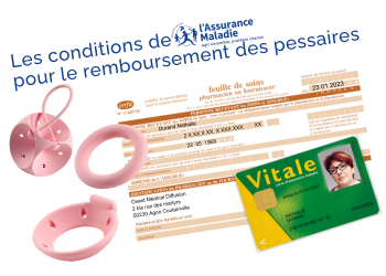 Les conditions de l'Assurance Maladie pour le remboursement des pessaires